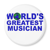 World's Greatest Musician magnets
