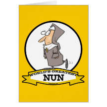 WORLDS GREATEST NUN CARTOON GREETING CARD