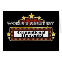 World's Greatest Occupational Therapist Greeting Cards
