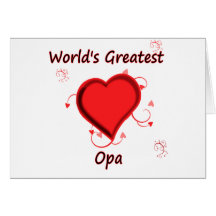 World's Greatest opa Greeting Card