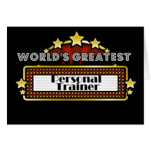 World's Greatest Personal Trainer Greeting Cards