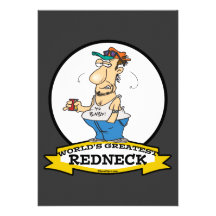 WORLDS GREATEST REDNECK II CARTOON INVITES