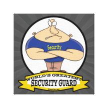 WORLDS GREATEST SECURITY GUARD MEN CARTOON STRETCHED CANVAS PRINT