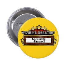 World's Greatest Security Guard Pinback Buttons