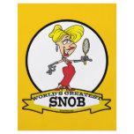 WORLDS GREATEST SNOB WOMEN CARTOON flyers