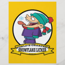 WORLDS GREATEST SNOWFLAKE LICKER KIDS CARTOON FLYER DESIGN