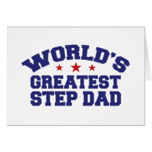 World's Greatest Step Dad Greeting Card