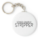 Worlds Greatest Stripper keychains