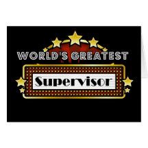 World's Greatest Supervisor Greeting Cards