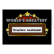 World's Greatest Teacher Assistant Greeting Card