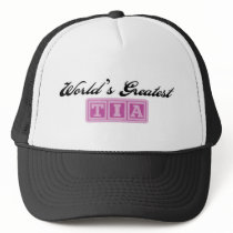 World's Greatest Tia Hat
