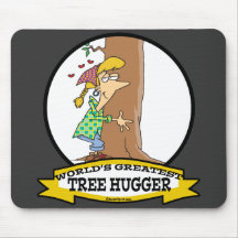 WORLDS GREATEST TREE HUGGER CARTOON MOUSE PADS