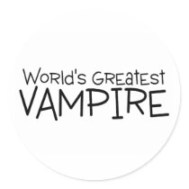 Worlds Greatest Vampire Round Sticker