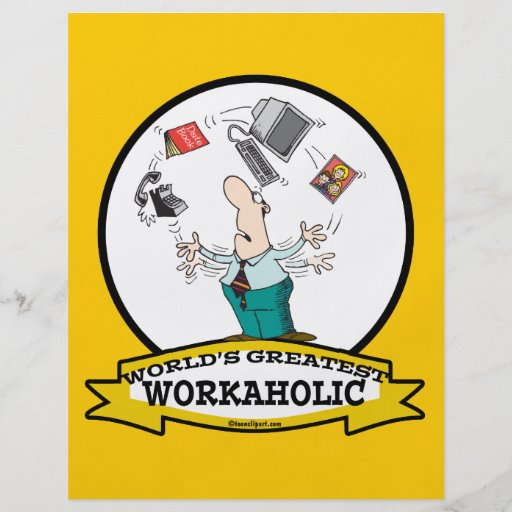 WORLDS GREATEST WORKAHOLIC MEN II CARTOON FLYER DESIGN