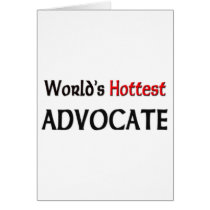 Worlds Hottest Advocate cards