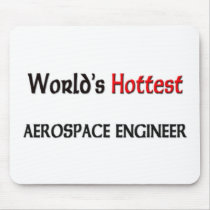 Worlds Hottest Aerospace Engineer