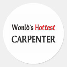 Worlds Hottest Carpenter Sticker