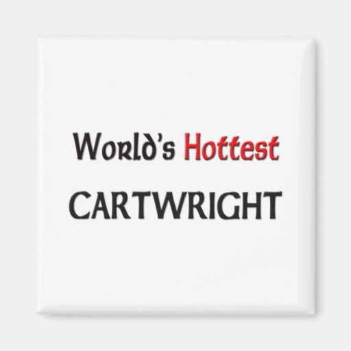 Worlds Hottest Cartwright Fridge Magnet
