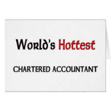 Worlds Hottest Chartered Accountant Greeting Cards