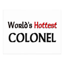 Worlds Hottest Colonel Post Cards