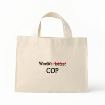 Worlds Hottest Cop Tote Bag
