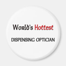 Worlds Hottest Dispensing Optician Fridge Magnets