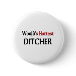 Worlds Hottest Ditcher buttons
