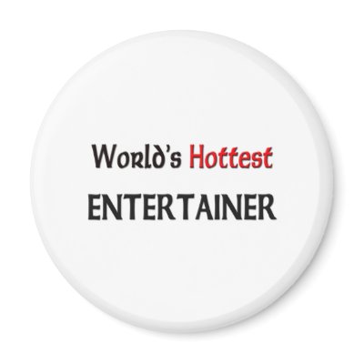 Worlds Hottest Entertainer Refrigerator Magnet by tshirtshirts