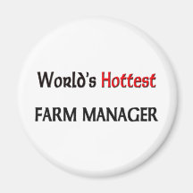 Worlds Hottest Farm Manager Fridge Magnet