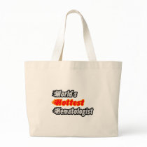 World's Hottest Haematologist Bags
