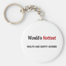 Worlds Hottest Health And Safety Adviser Keychain