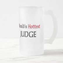 Worlds Hottest Judge Coffee Mugs