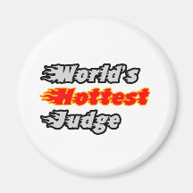 World's Hottest Judge Fridge Magnet