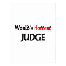 Worlds Hottest Judge Postcard
