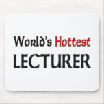 Worlds Hottest Lecturer mousepads