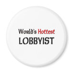 Worlds Hottest Lobbyist magnets