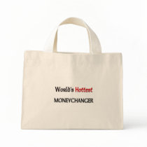 Worlds Hottest Moneychanger Bags