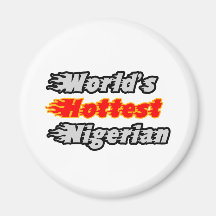 World's Hottest Nigerian Refrigerator Magnet
