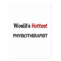 Worlds Hottest Physiotherapist Postcard