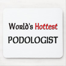 Worlds Hottest Podologist Mouse Mat