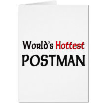 Worlds Hottest Postman Card