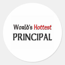 Worlds Hottest Principal Round Stickers