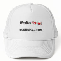Worlds Hottest Professional Athlete hats