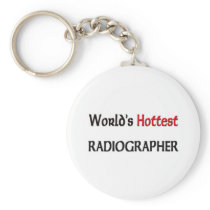 Worlds Hottest Radiographer keychains