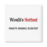 Worlds Hottest Remote Sensing Scientist magnets