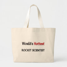 Worlds Hottest Rocket Scientist Tote Bag