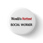 Worlds Hottest Social Worker buttons