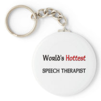 Worlds Hottest Speech Therapist keychains