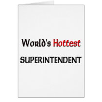Worlds Hottest Superintendent