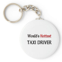 World's Hottest Taxi Driver keychains